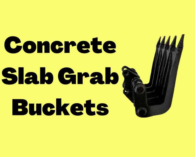 Mini Excavator Concrete Slab Grab Buckets Attachments